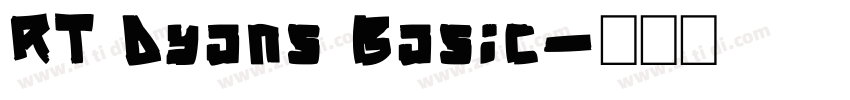 RT Dyans Basic字体转换